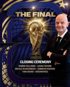 FIFA Unveils Star-Studded Closing Ceremony for Historic 2026 World Cup Final